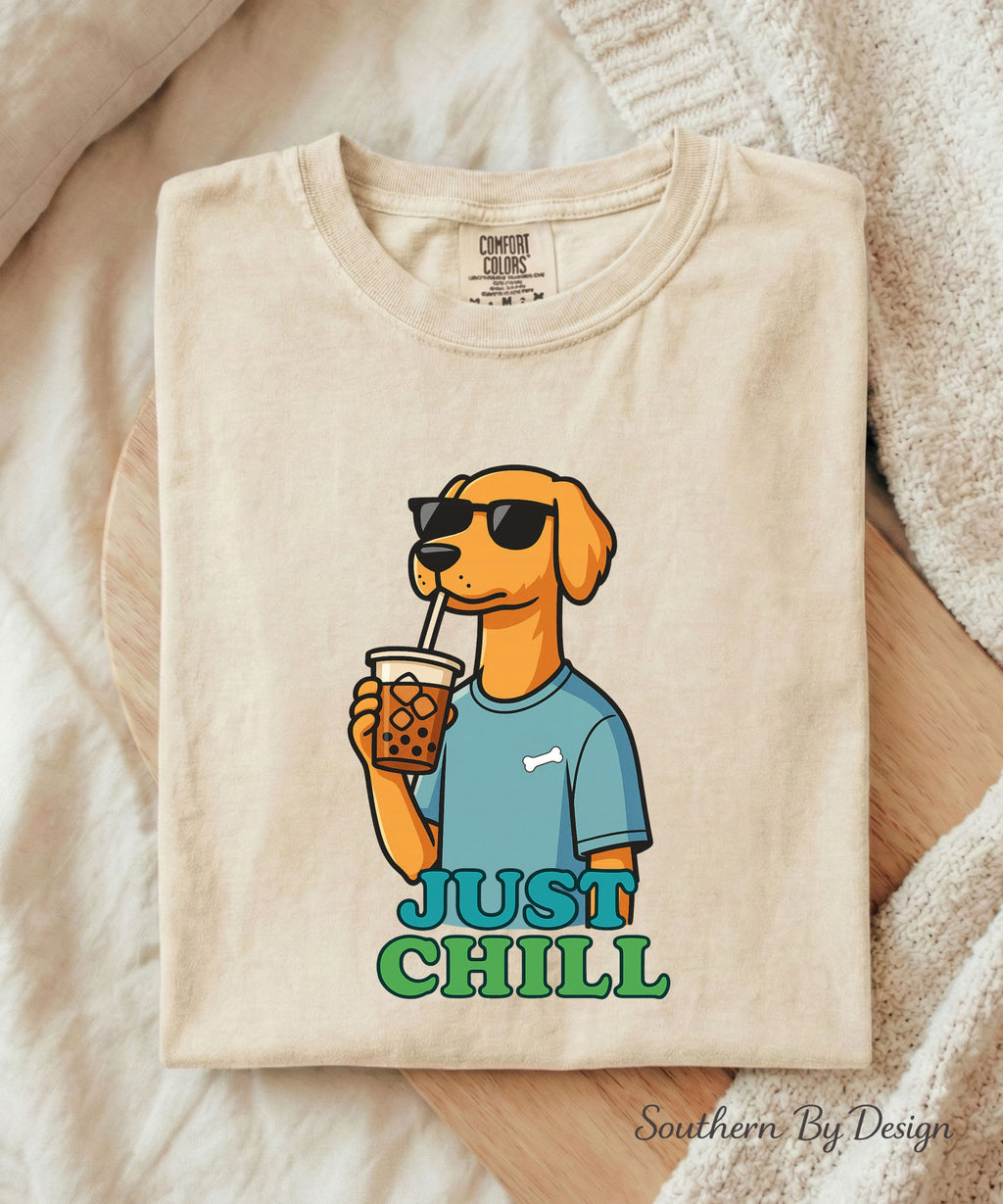 Just Chill Coffee Dog Shirt