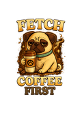 Funny Pug Coffee Shirt