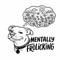 Mentally Frolicking Dog Tee & PNG Download