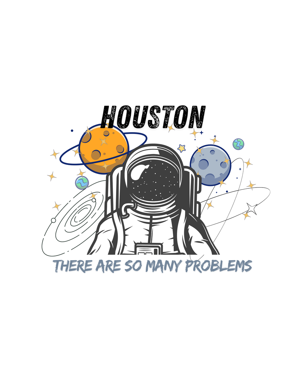 Funny Space Humor Shirt