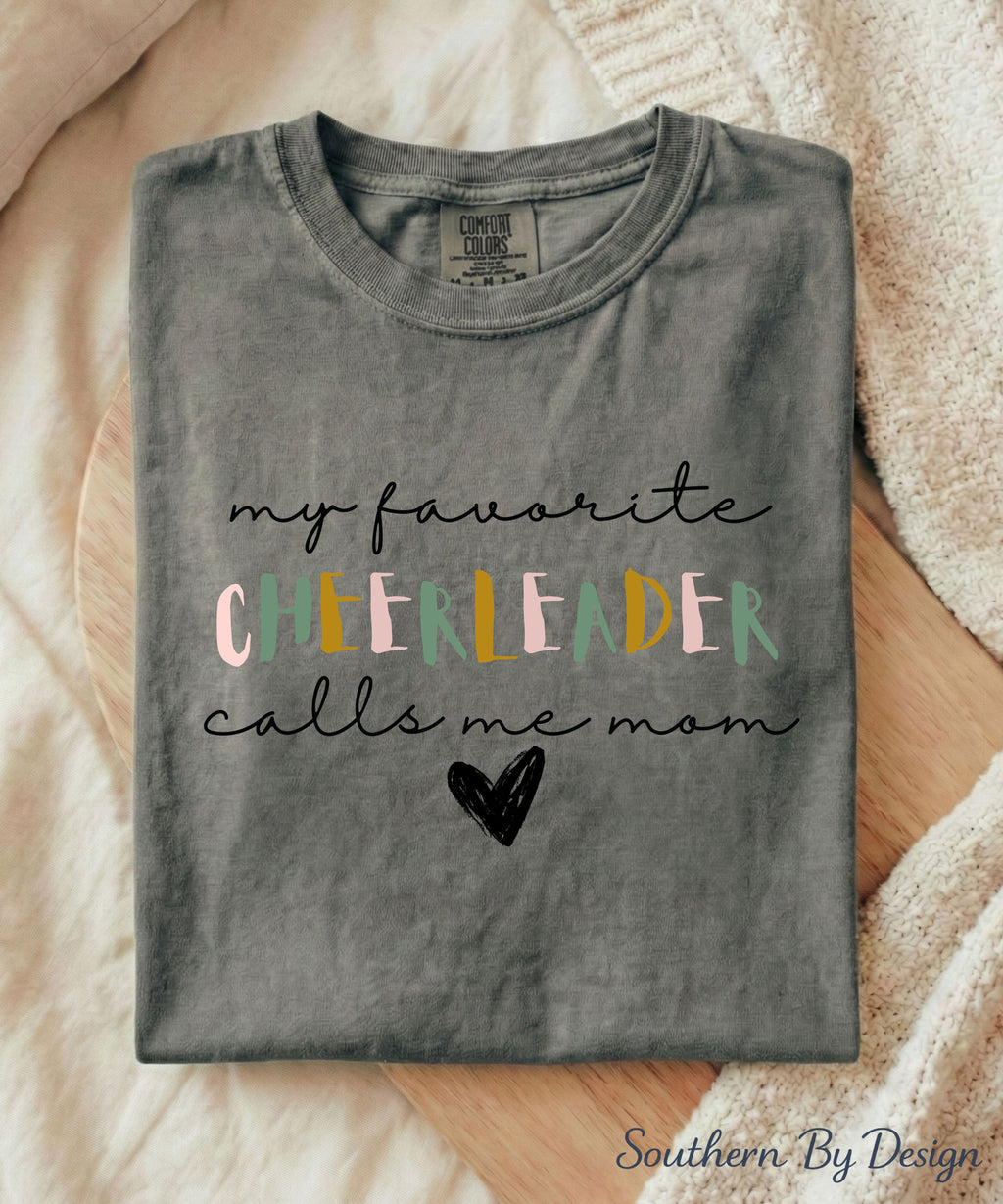 My Favorite Cheerleader Calls Me Mom Shirt