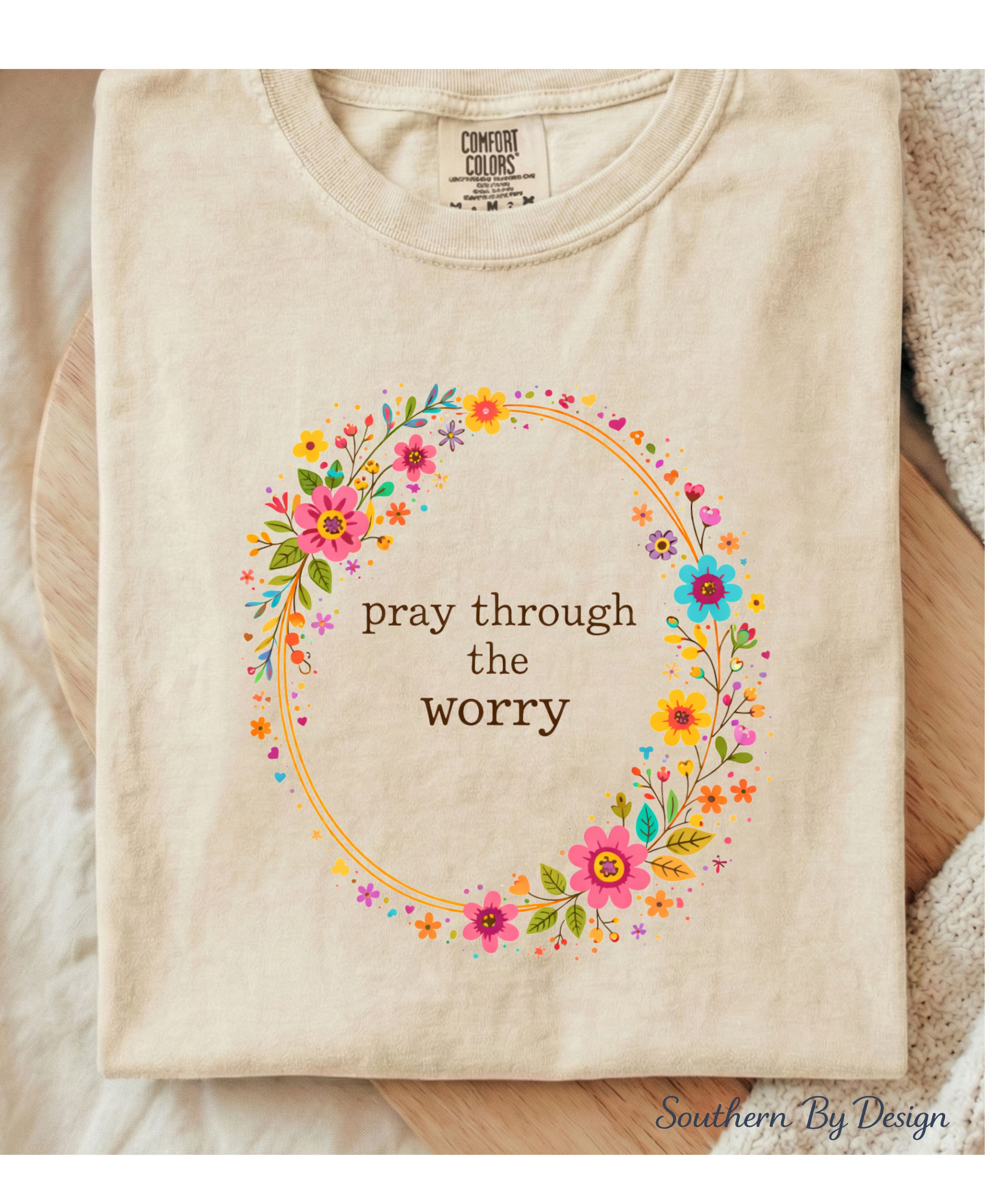 Pray Through the Worry Tee
