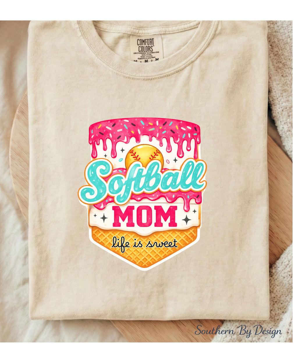 Softball Mom Life Is Sweet Tee